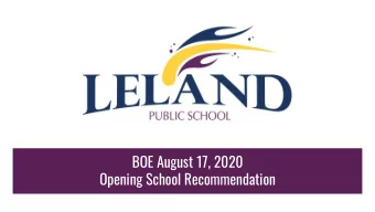 BOE August 17, 2020  Opening School Recommendation  What have we learned?  Enrollment Intentions by