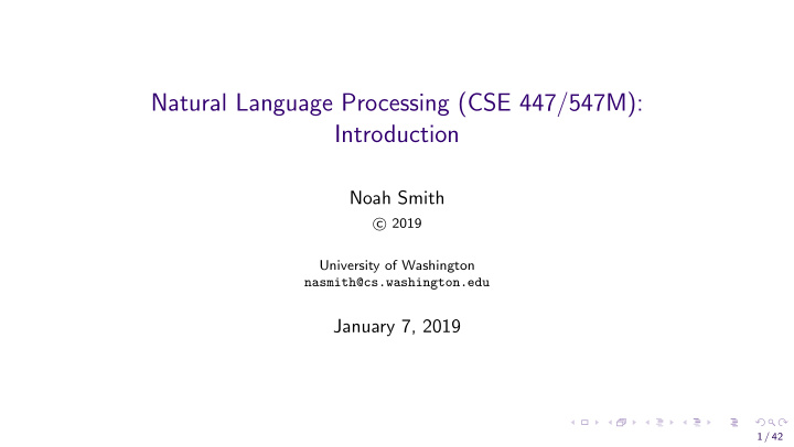 natural language processing cse 447 547m introduction