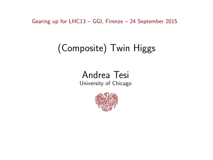 composite twin higgs andrea tesi