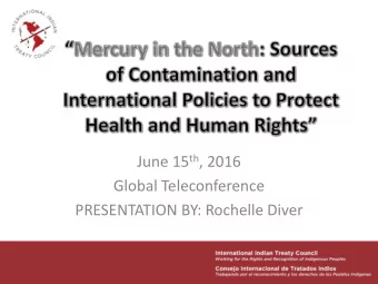 Global Teleconference  PRESENTATION BY: Rochelle Diver  Mercury is a naturally occurring element