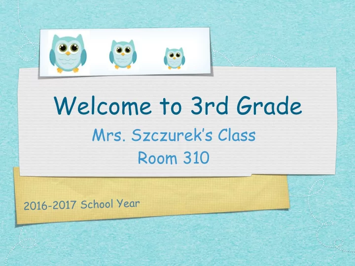 welcome to 3rd grade
