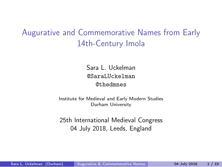 augurative and commemorative names from early 14th