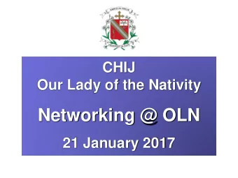 Networking @ OLN  21 January 2017  ENGLISH LANGUAGE  DESIRED OUTCOMES FOR EL  PROFICIENCY IN