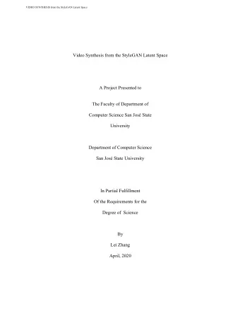 A Project Presented to  The Faculty of Department of  Computer Science San Jos State  University