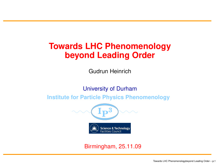 towards lhc phenomenology beyond leading order