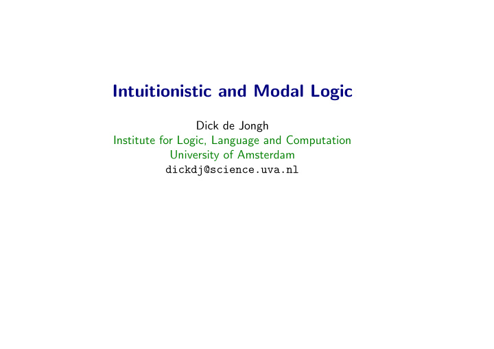 intuitionistic and modal logic