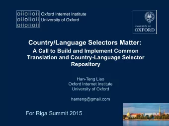 Country/Language Selectors Matter:  A Call to Build and Implement Common  Translation and