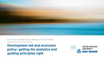 Development aid and economic  policy: getting the analytics and  guiding principles right  Finn