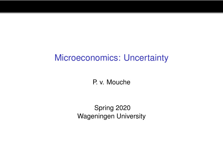 microeconomics uncertainty
