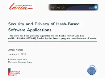 Security and Privacy of Hash-Based  Software Applications  This work has been partially supported