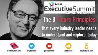The 8 Future Principles  that every industry leader needs  to understand and explore, today  1  The