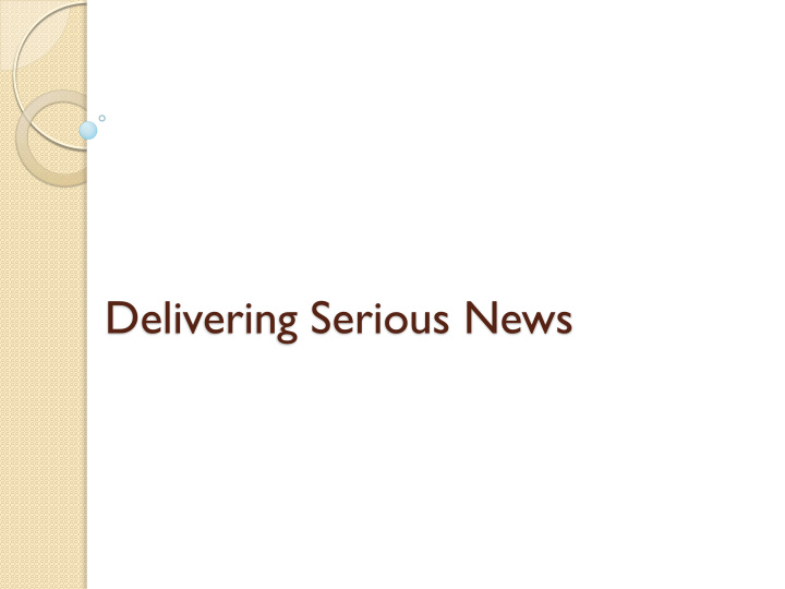 delivering serious news definitions of serious news