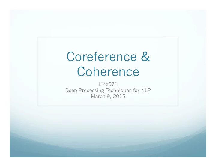 coreference coherence