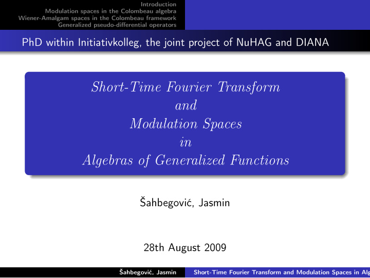 short time fourier transform and modulation spaces in