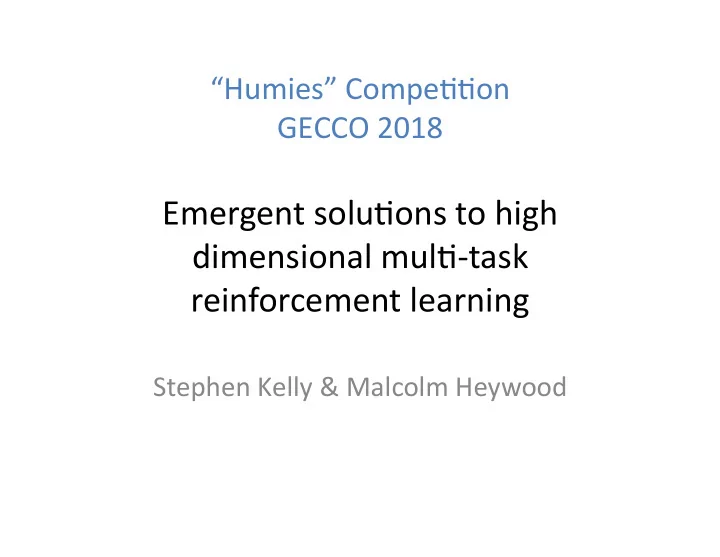 emergent solu ons to high dimensional mul task