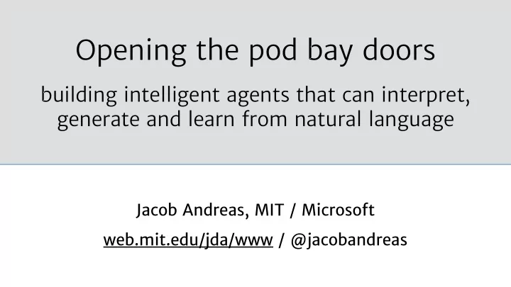opening the pod bay doors