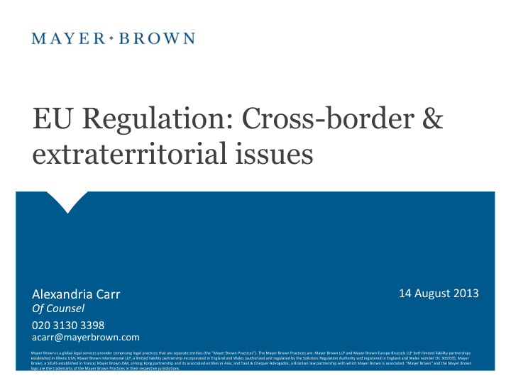 eu regulation cross border extraterritorial issues