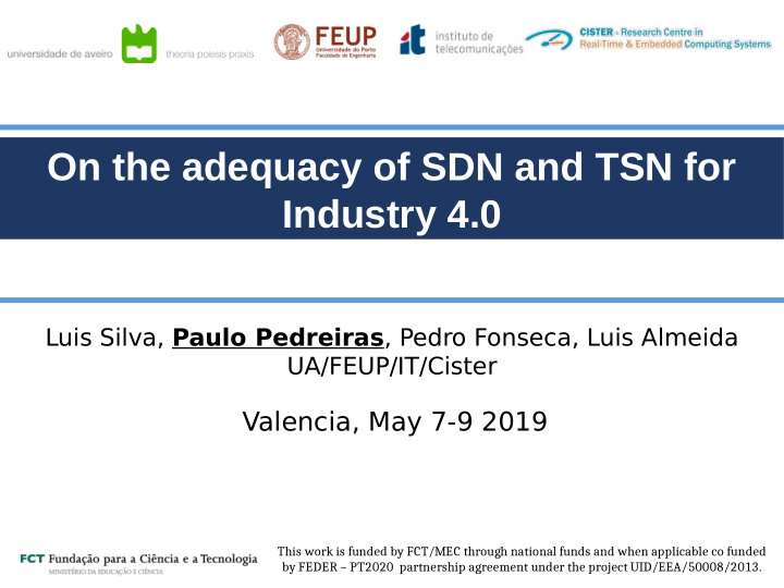 on the adequacy of sdn and tsn for industry 4 0