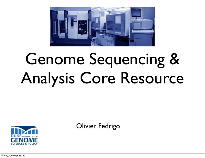 genome sequencing analysis core resource