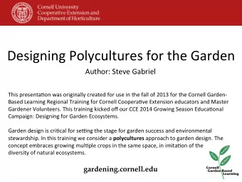 Designing  Polycultures  for  the  Garden    Author:  Steve  Gabriel
