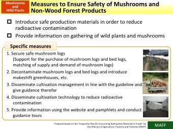 Measures to Ensure Safety of Mushrooms and  and  NonWood Forest Products  Wild Plants