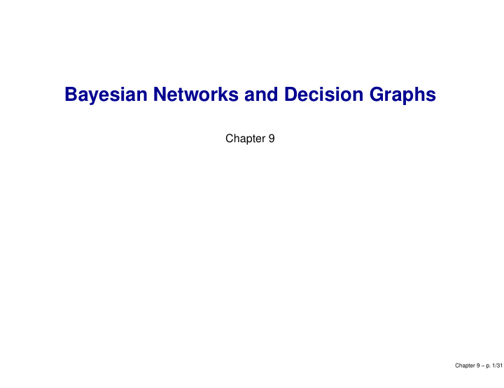 bayesian networks and decision graphs