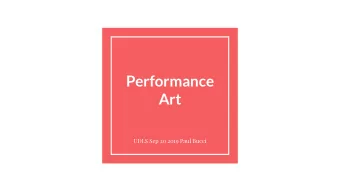 Performance  Art  UDLS Sep 20 2019 Paul Bucci  Background  -  Did my undergrad in visual art at UBC