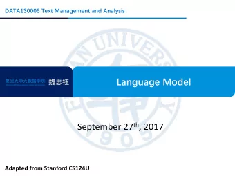 Language Model      School of Data Science, Fudan University