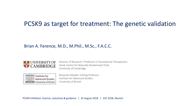 pcsk9 as target for treatment the genetic validation