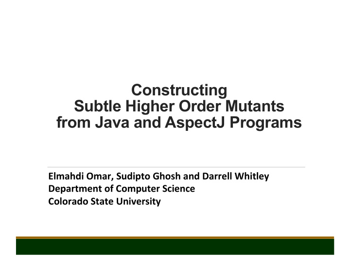 constructing subtle higher order mutants from java and