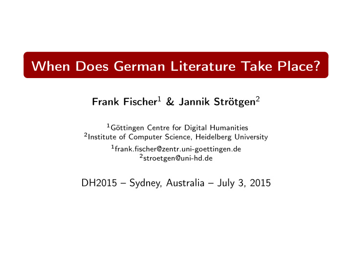 when does german literature take place
