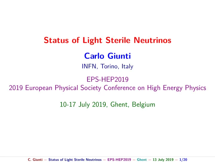 status of light sterile neutrinos carlo giunti