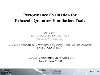 Performance Evaluation for  Petascale Quantum Simulation Tools