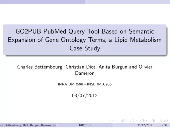 GO2PUB PubMed Query Tool Based on Semantic  Expansion of Gene Ontology Terms, a Lipid Metabolism