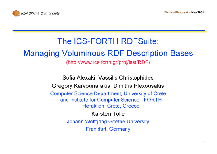 the ics forth rdfsuite managing voluminous rdf