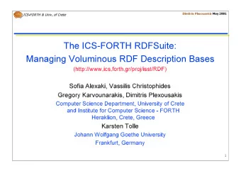 The ICS-FORTH RDFSuite:  Managing Voluminous RDF Description Bases