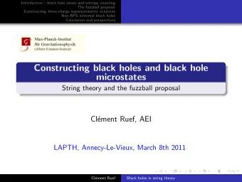 Constructing black holes and black hole  microstates  String theory and the fuzzball proposal  Cl