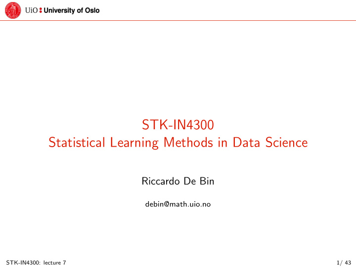 stk in4300 statistical learning methods in data science