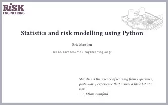 Statistics and risk modelling using Python  Eric Marsden  &lt;eric.marsden@risk-engineering.org&gt;