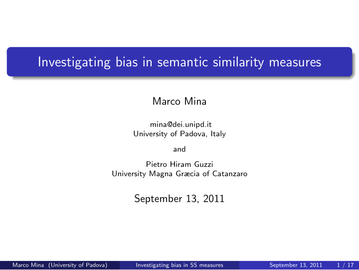 investigating bias in semantic similarity measures