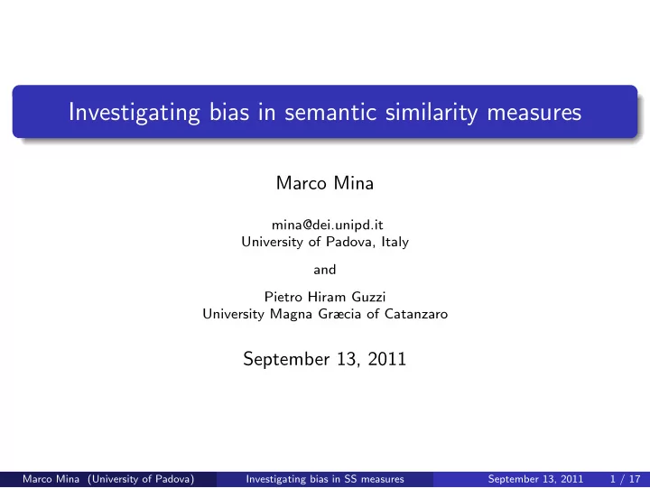 investigating bias in semantic similarity measures