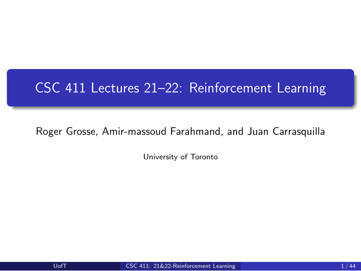 csc 411 lectures 21 22 reinforcement learning