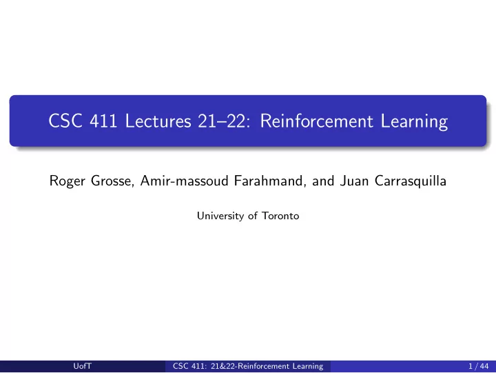 csc 411 lectures 21 22 reinforcement learning