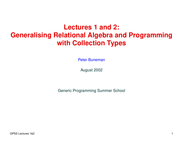 lectures 1 and 2 generalising relational algebra and