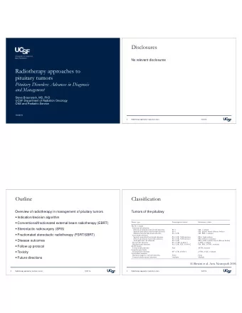 Radiotherapy approaches to  pituitary tumors  Pituitary Disorders: Advances in Diagnosis  and