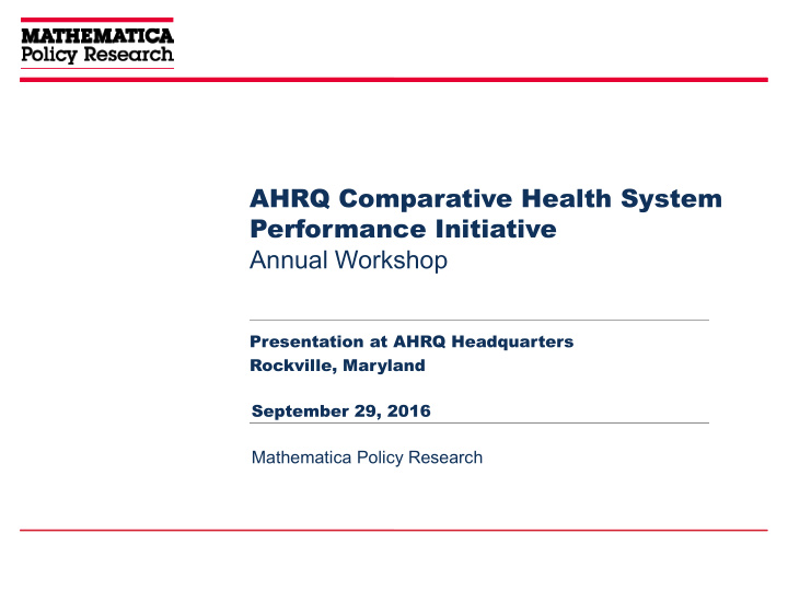 ahrq comparative health system performance initiative