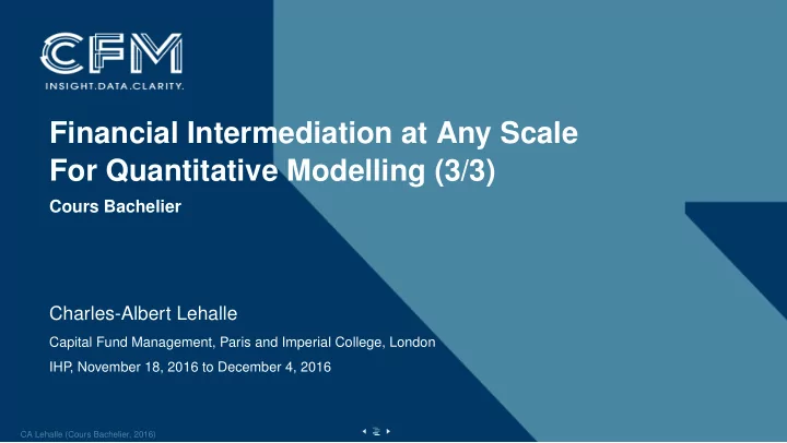 financial intermediation at any scale for quantitative