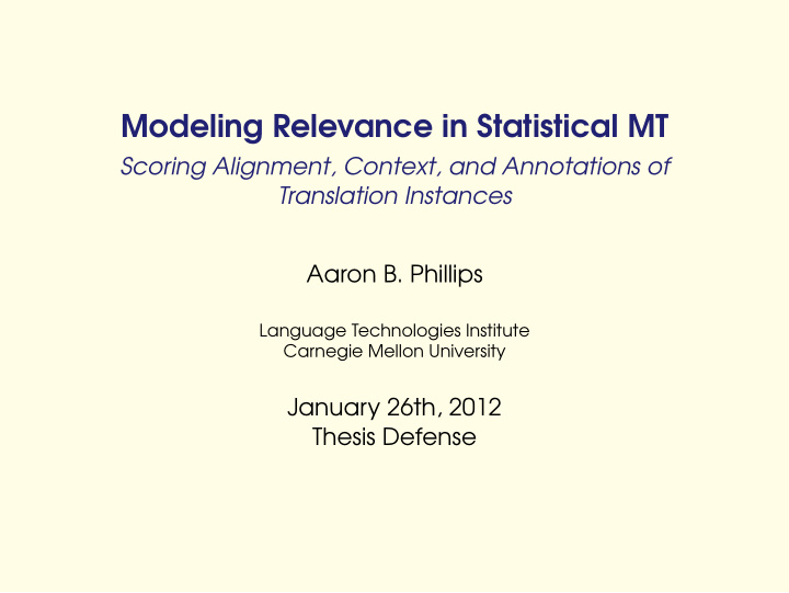 modeling relevance in statistical mt