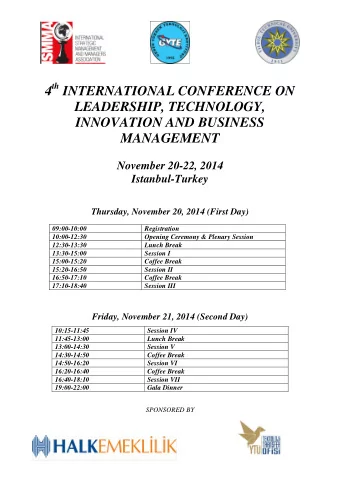4 th INTERNATIONAL CONFERENCE ON  LEADERSHIP, TECHNOLOGY,  INNOVATION AND BUSINESS  MANAGEMENT