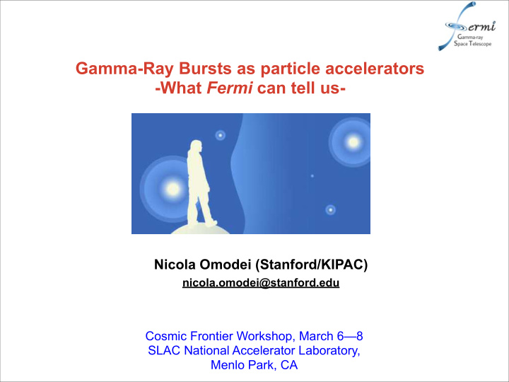 gamma ray bursts as particle accelerators what fermi can